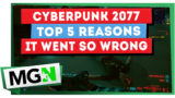 Five Reasons Cyberpunk 2077’s Launch Went So Wrong