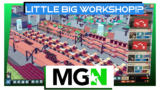 Little Big Workshop – What the heck is it!?