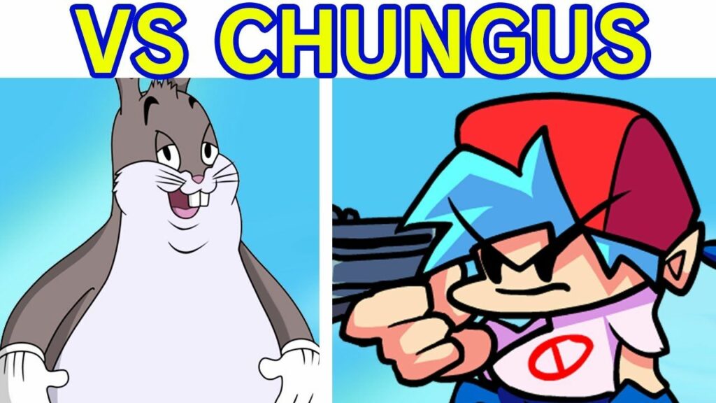 vs big chungus