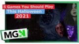 5 Games You Should Play This Halloween 2021