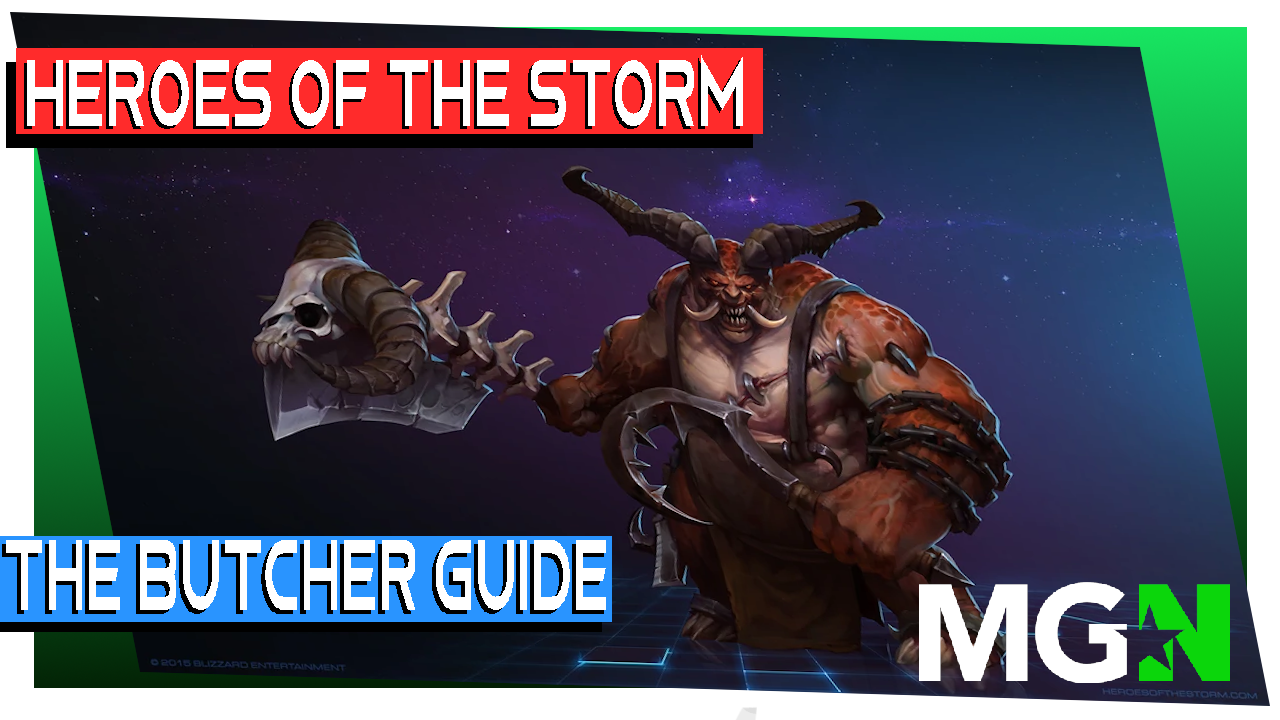 Heroes of the Storm - Butcher Guide 