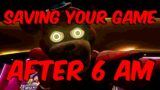 HOW TO SAVE YOUR GAME AFTER 6 AM | Five Nights At Freddy’s: Security Breach
