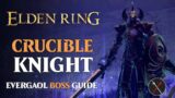 Crucible Knight Boss Guide – Elden Ring Crucible Knight Boss Fight for Melee and Ranged