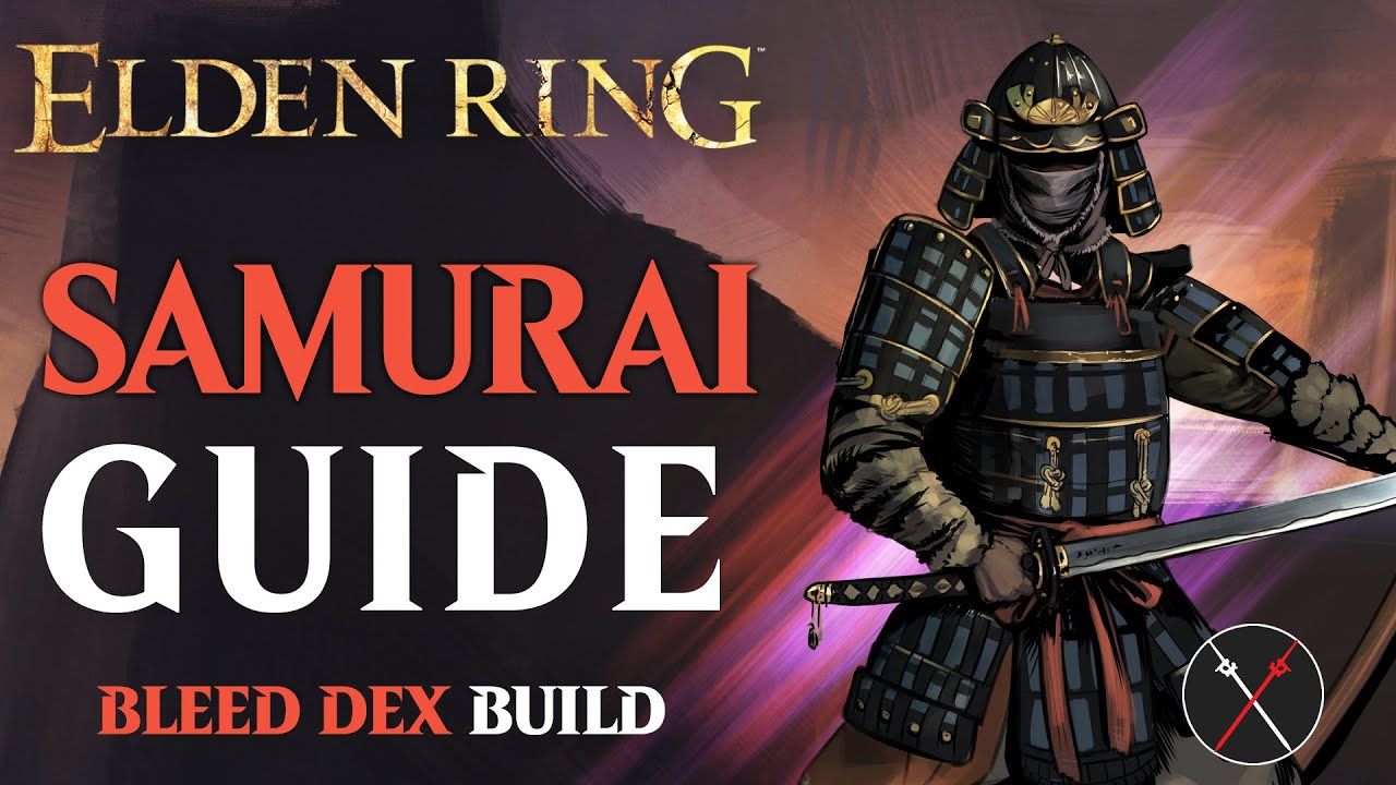 Samurai Build Guide Elden Ring