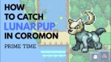 Coromon – How To Get Lunarpup – Early Guide